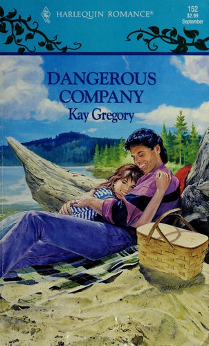Cover for Dangerous Company (Harlequin Romance, 152)