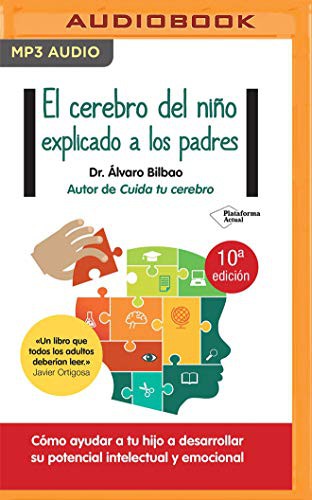 Cover for El cerebro del niño explicado a los padres