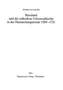 Cover for Russland und die orthodoxe Universalkirche in der Patriarchatsperiode 1589-1721