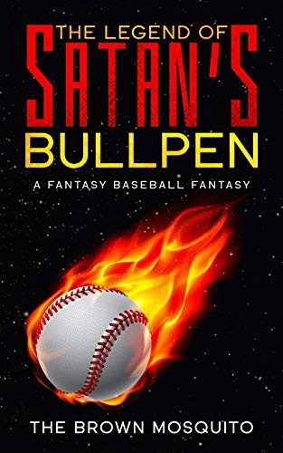 Cover for The Legend of Satan's Bullpen