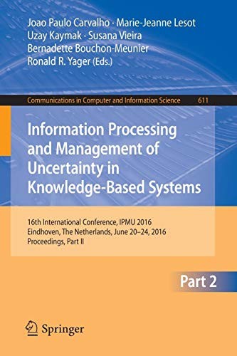 Cover for Information Processing and Management of Uncertainty in Knowledge-Based Systems