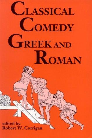 Cover for Classical Comedy - Greek and Roman