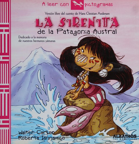 Cover for La sirenita de la Patagonia austral