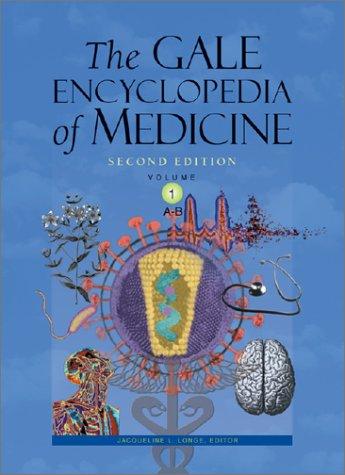 Cover for The Gale Encyclopedia of Medicine (5 volume set)