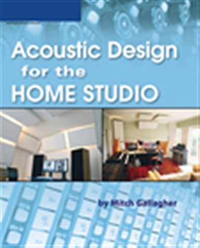 Cover for Acoustic Design for the Home Studio