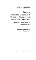 Cover for Wie ich Roberto Cazzola in Triest plötzlich und grundlos drei Ohrfeigen versetzte