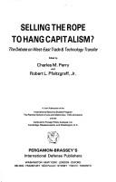 Cover for Selling the Rope to Hang Capitalism