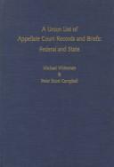 Cover for A Union List of Appellate Court Records and Briefs