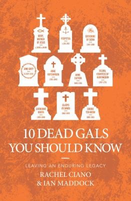 Cover for 10 Dead Gals You Should Know