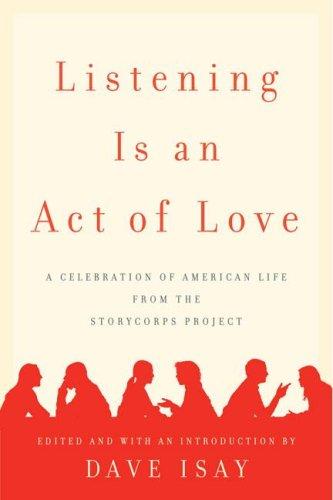 Cover for Listening Is an Act of Love