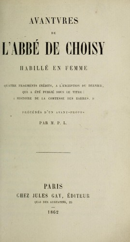 Cover for Avantures de L'Abbe de Choisy, habille en femme.
