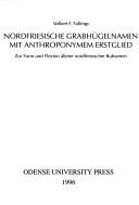 Cover for Nordfriesischen Grabhügelnamen mit anthroponymem Erstglied