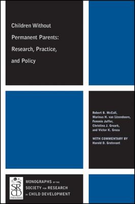 Cover for Children Without Permanent Parents Research Practice And Policy