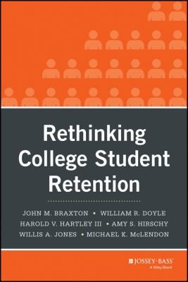 Cover for Rethinking College Student Retention