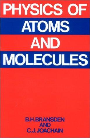 Cover for Physics of atoms and molecules