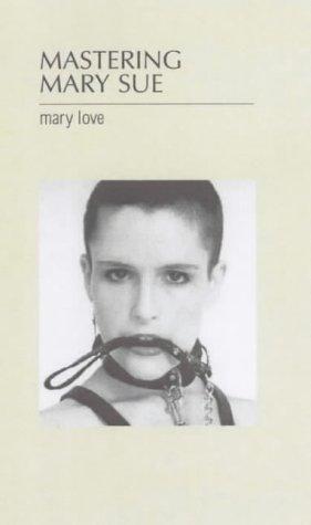 Cover for Mastering Mary Sue