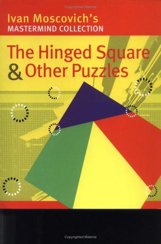 Cover for The Hinged Square and Other Puzzles (Mastermind)