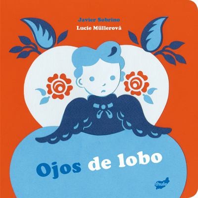Cover for Ojos de lobo (Baby Thule) (Spanish Edition)