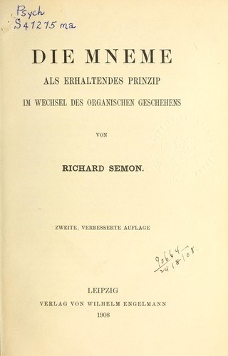 Cover for Die Mneme als erhaltendes Prinzip im Wechsel des organischen Geschehens
