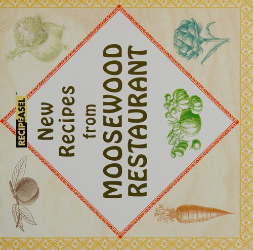 Cover for New Recipes from Moosewood Restaurant