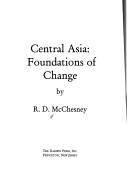 Cover for Central Asia--foundations of change