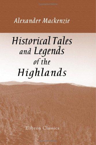 Cover for Historical Tales and Legends of the Highlands