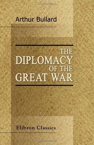 Cover for The Diplomacy of the Great War