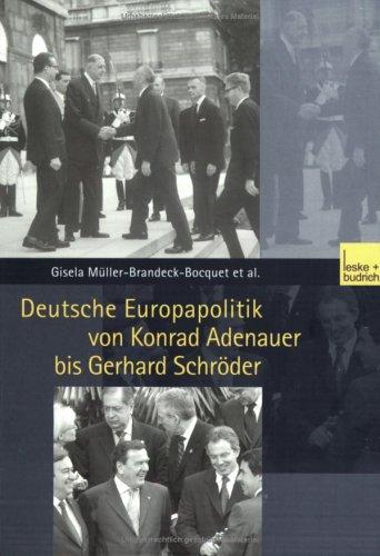 Cover for Deutsche Europapolitik von Konrad Adenauer bis Gerhard Schröder.