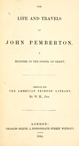 Cover for The life and travels of John Pemberton, a minister of the Gospel of Christ