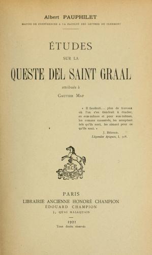 Cover for Études sur la Queste del saint graal attribuée à Gautier Map.