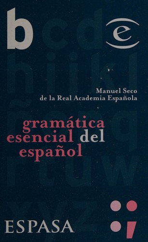 Cover for Gramatica Esencial Espanol (Biblioteca Esencial)
