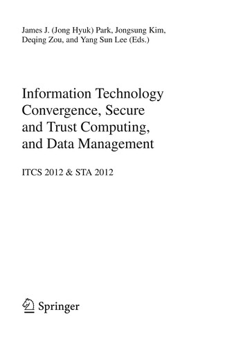 Cover for Information Technology Convergence, Secure and Trust Computing, and Data Management