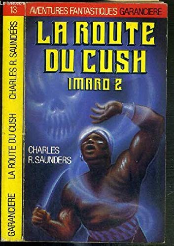 Cover for Imaro 2, la route du cush