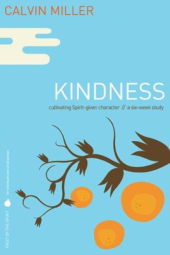 Cover for Fruit of the Spirit: Kindness