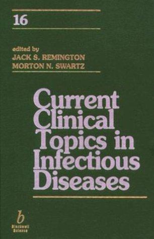 Cover for Current Clinical Topics in Infectious Disease (Current Clinical Topics in Infectious Diseases)