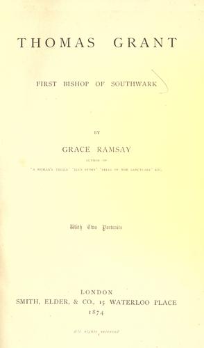 Cover for Thomas Grant : first bishop of Southwark