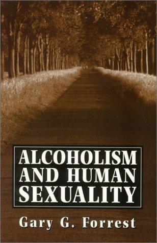 Cover for Alcoholism and human sexuality