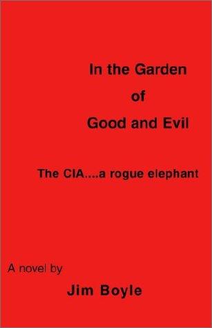 Cover for In the Garden of Good and Evil