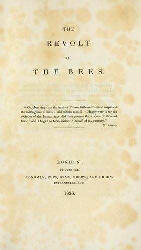 Cover for The revolt of the bees ...