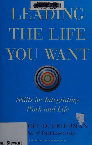 Cover for Leading the life you want