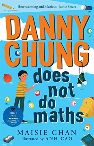 Cover for Danny Chung Does Not Do Maths