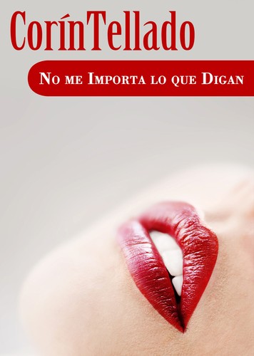 Cover for No me importa lo que digan