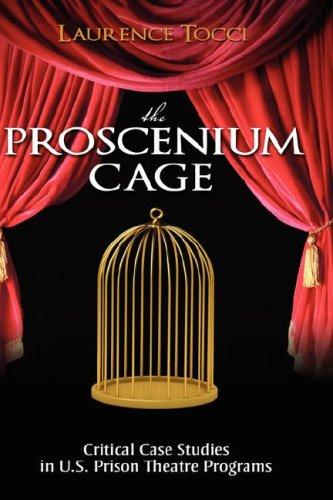 Cover for The Proscenium Cage