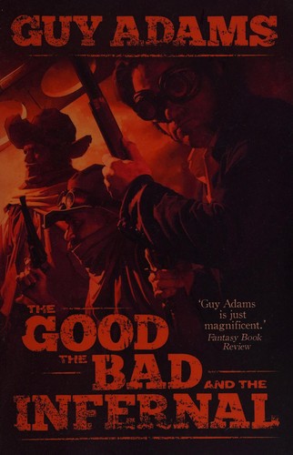 Cover for The good, the bad and the infernal