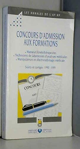 Cover for CONCOURS D ADMISSION AUX FORMATIONS SUJETS ET CORRIGES 1990-1995 (DE MASSEURS KI