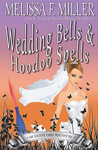 Cover for Wedding Bells and Hoodoo Spells