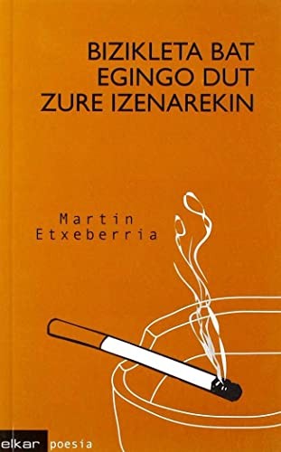 Cover for Bizikleta bat egingo dut zure izenarekin