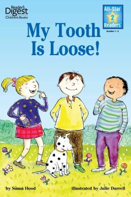 Cover for My Tooth Is Loose!