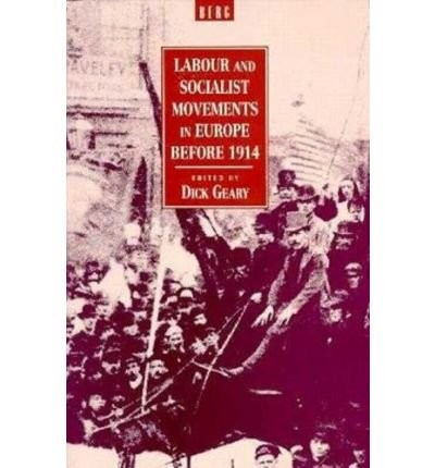 Cover for Labour and socialist movements in Europe before 1914