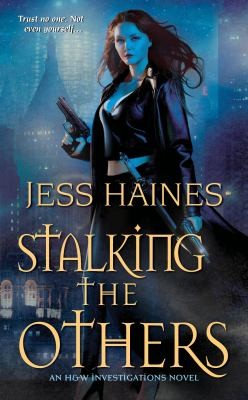 Cover for Stalking The Others An Hw Investigations Novel